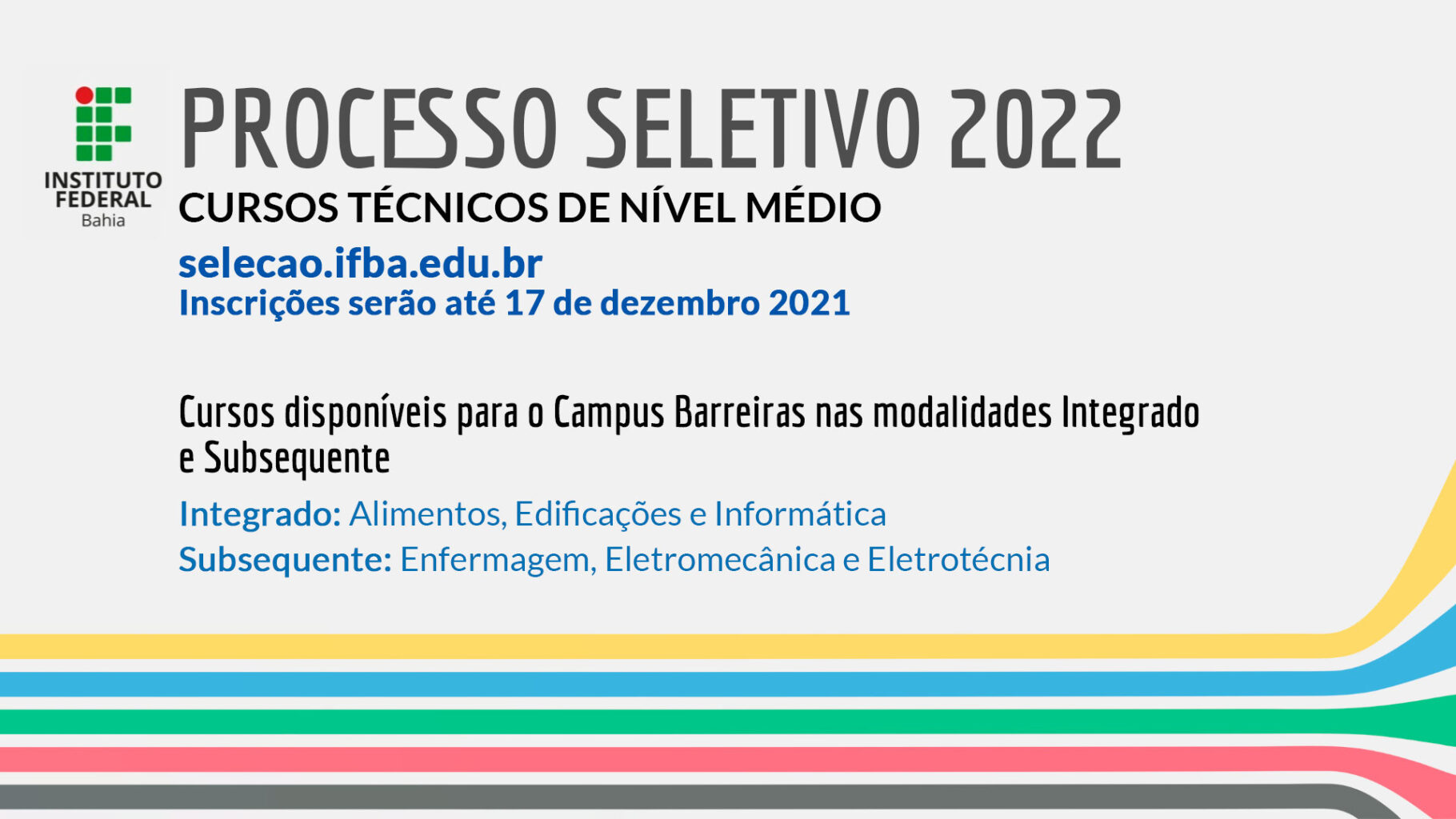 IFBA abre inscrições do Processo seletivo para cursos técnicos na