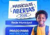 Rede Municipal de Ensino de Bom Jesus da Lapa inicia período de matrículas